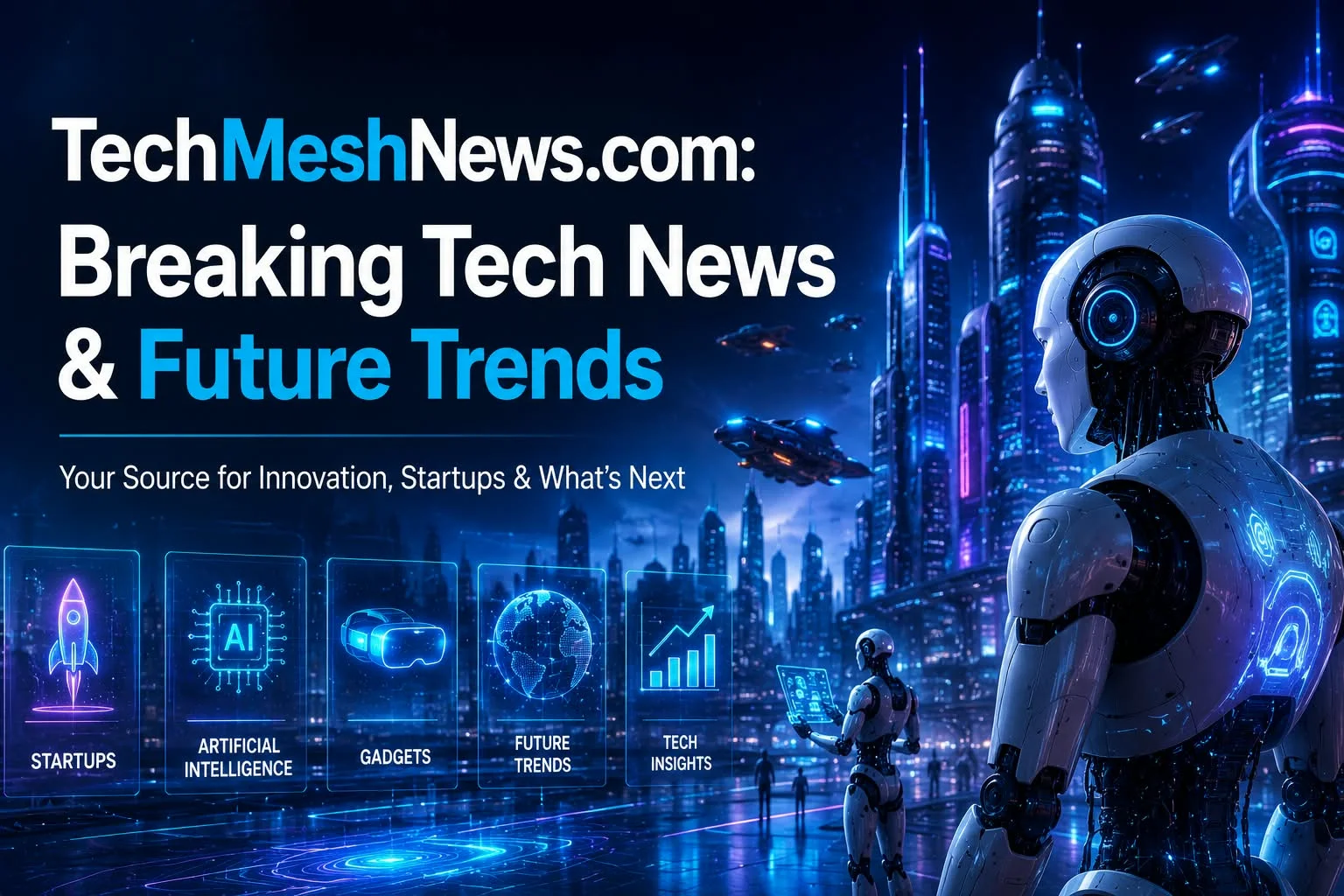 TechMeshNews.com