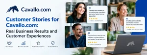 Give Me Customer Stories for Cavallo.com